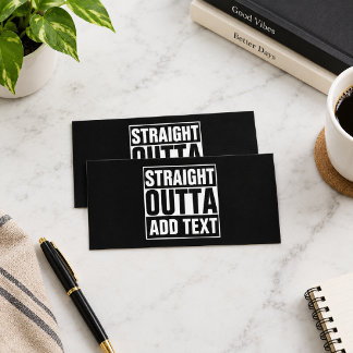 STRAIGHT OUTTA - Fügen Sie Ihren Text hier hinzu/e