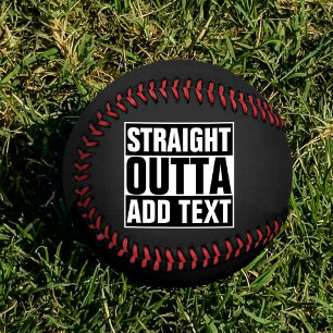 STRAIGHT OUTTA - Fügen Sie Ihren Text hier hinzu/e Baseball