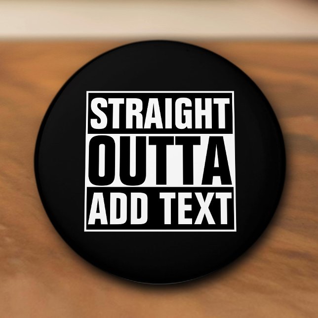 STRAIGHT OUTTA - Fügen Sie Ihren Text hier hinzu/e Keramikknauf (Von Creator hochgeladen)