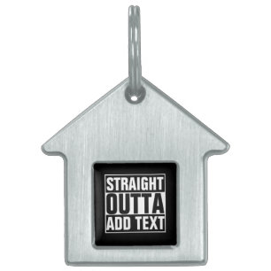STRAIGHT OUTTA - Fügen Sie Ihren Text hier hinzu/e Tiermarke