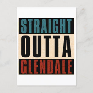 Straight Outta Glendale Arizona AZ Postkarte