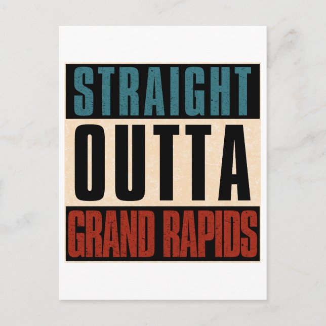 Straight Outta Grand Rapids Michigan MI Postkarte (Vorderseite)