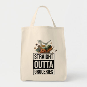 Straight Outta Grocery- Tote Bag Tragetasche