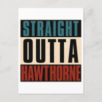 Straight Outta Hawthorne California CA
