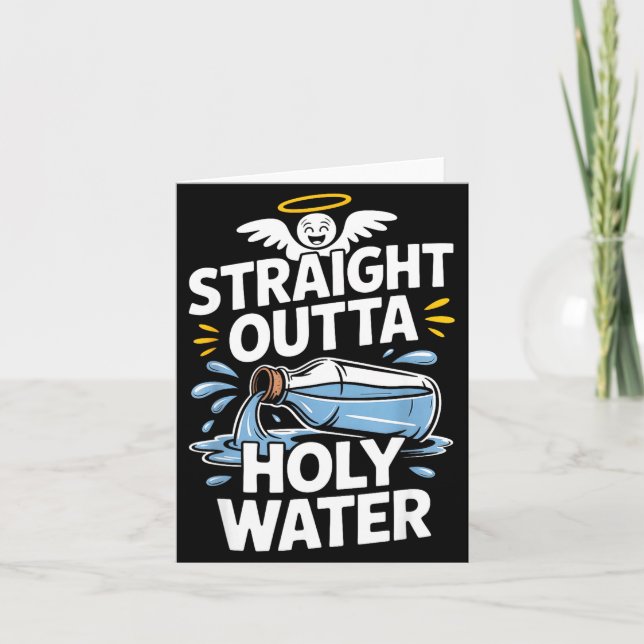 Straight Outta Holy Water Christian Faith Funny Je Karte (Vorderseite)