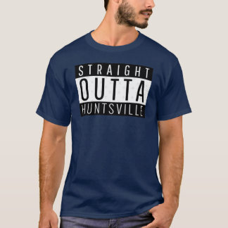 Straight Outta Huntsville Alabama Oversized T-Shirt