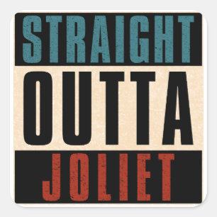 Straight Outta Joliet Illinois IL Quadratischer Aufkleber