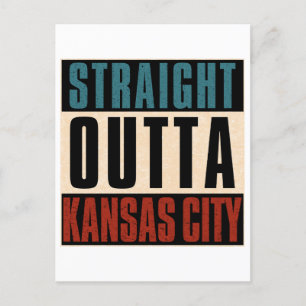 Straight Outta Kansas City Missouri MO Postkarte