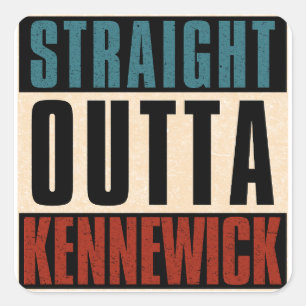Straight Outta Kennewick Washington WA Quadratischer Aufkleber