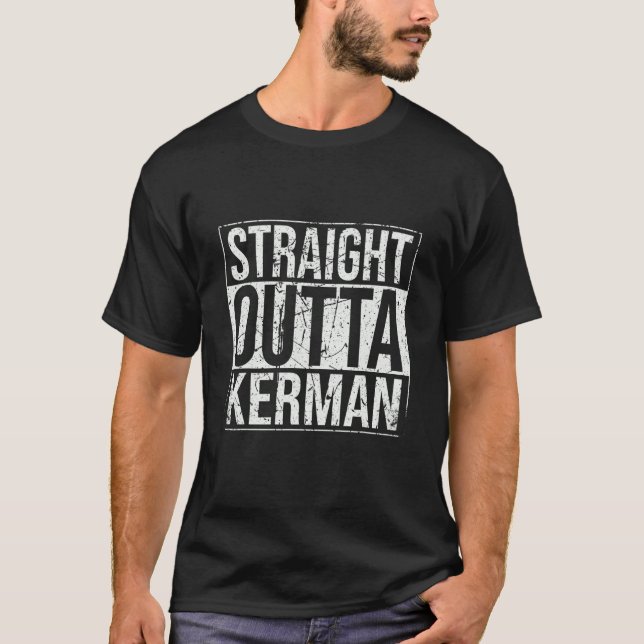 Straight Outta Kerman Vintag T-Shirt (Vorderseite)