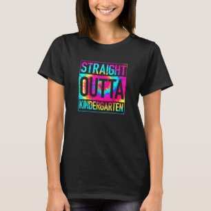 Straight Outta Kindergarten Abschluss Class Krawat T-Shirt