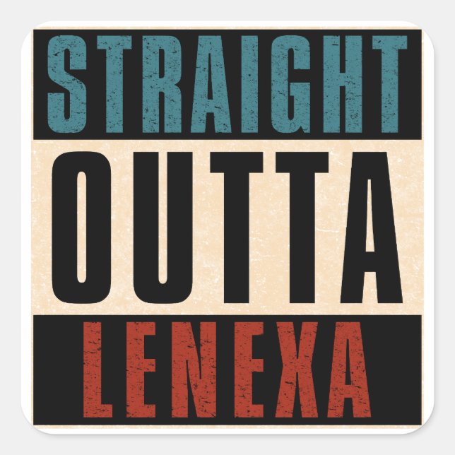 Straight Outta Lenexa Kansas KS Quadratischer Aufkleber (Vorderseite)