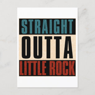 Straight Outta Little Rock Arkansas AR Postkarte