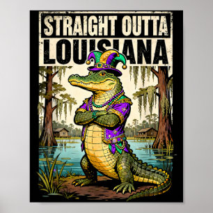 Straight Outta Louisiana Mardi Gras Alligator  Poster
