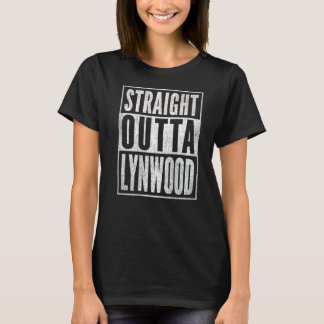 Straight Outta Lynwood T-Shirt