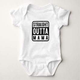 Straight Outta Mama Baby Strampler