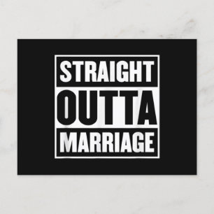Straight Outta Marriage Funny Divorce Party Postkarte