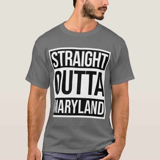 Straight Outta Maryland T-Shirt (Vorderseite)