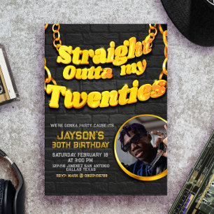 Straight Outta meiner Zwanziger Einladung