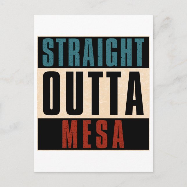 Straight Outta Mesa Arizona AZ Postkarte (Vorderseite)