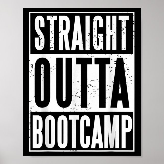 Straight Outta Military Bootcamp Soldier  Poster (Vorne)