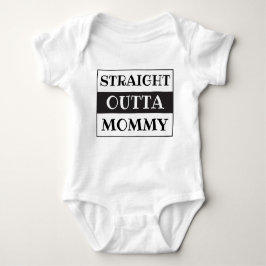 Straight Outta Mommy Funny Sprichwort Schwarz-weiß Baby Strampler