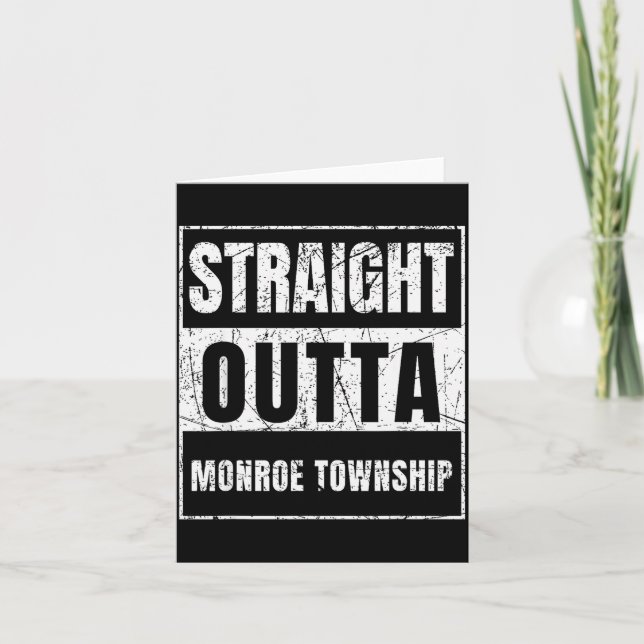 Straight Outta Monroe Township New Jersey  Karte (Vorderseite)