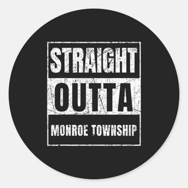 Straight Outta Monroe Township New Jersey  Runder Aufkleber (Vorderseite)