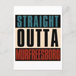 Straight Outta Murfreesboro Tennessee TN Postkarte
