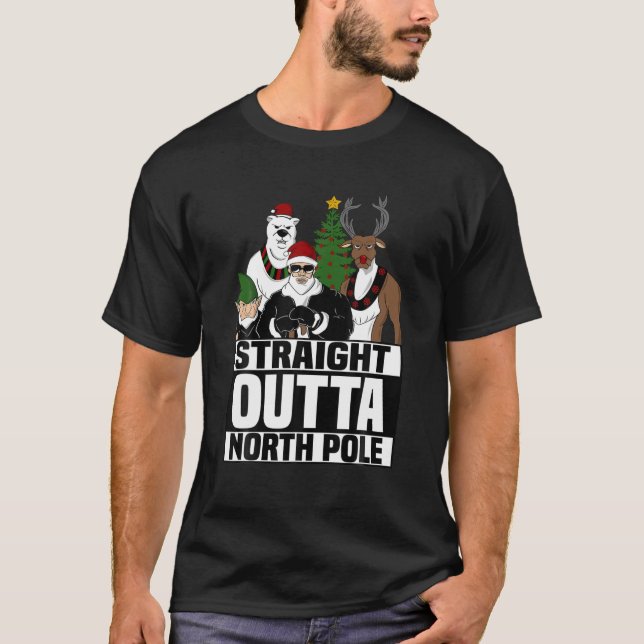 Straight Outta North Pole Christmas Funny Pajama G T-Shirt (Vorderseite)