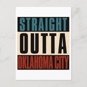 Straight Outta Oklahoma City Oklahoma OK Postkarte