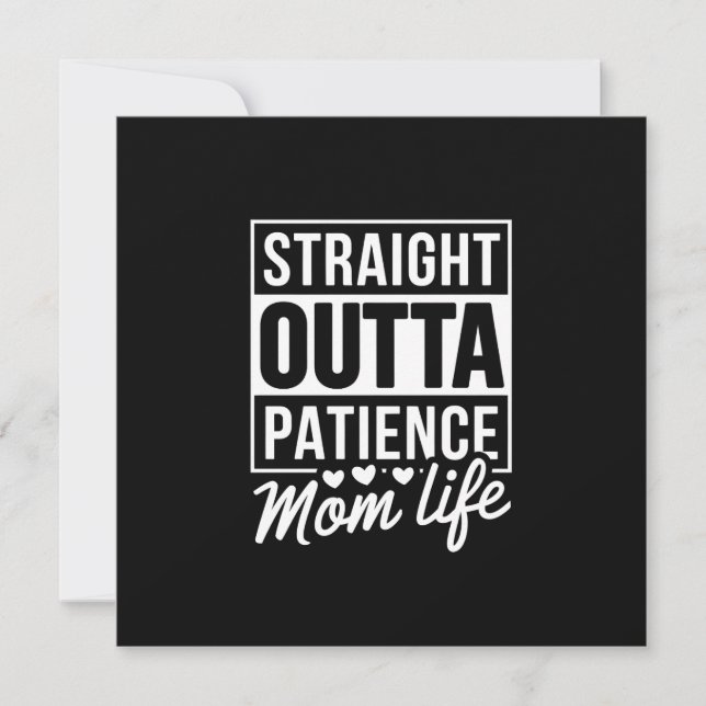 Straight Outta Patience - Mama Life Dankeskarte (Vorderseite)