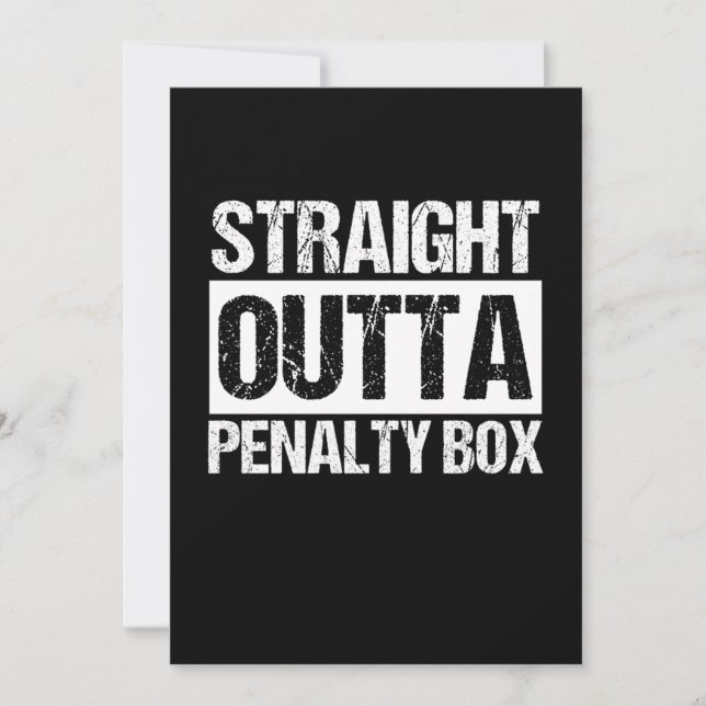 Straight Outta Penalty Box Sports Ice Hockey Gift Einladung (Vorderseite)