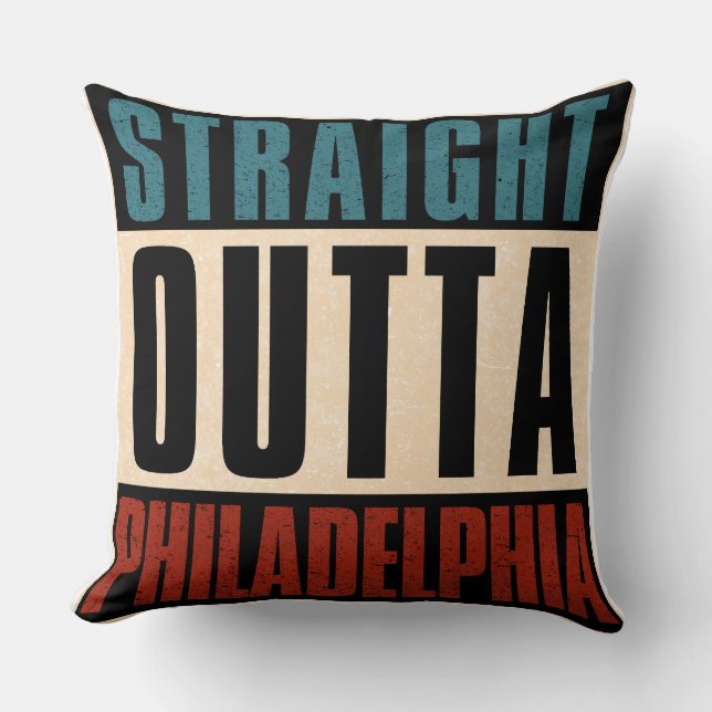 Straight Outta Philadelphia Pennsylvania PA USA Kissen (Vorderseite)