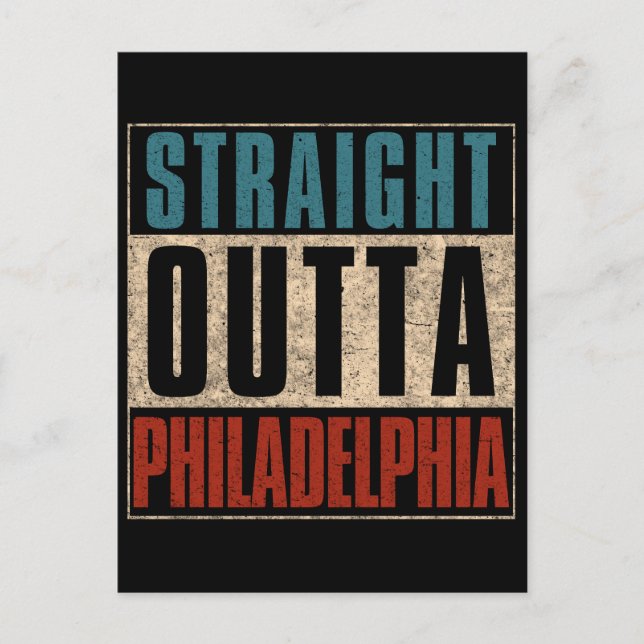 Straight Outta Philadelphia Pennsylvania PA USA Postkarte (Vorderseite)