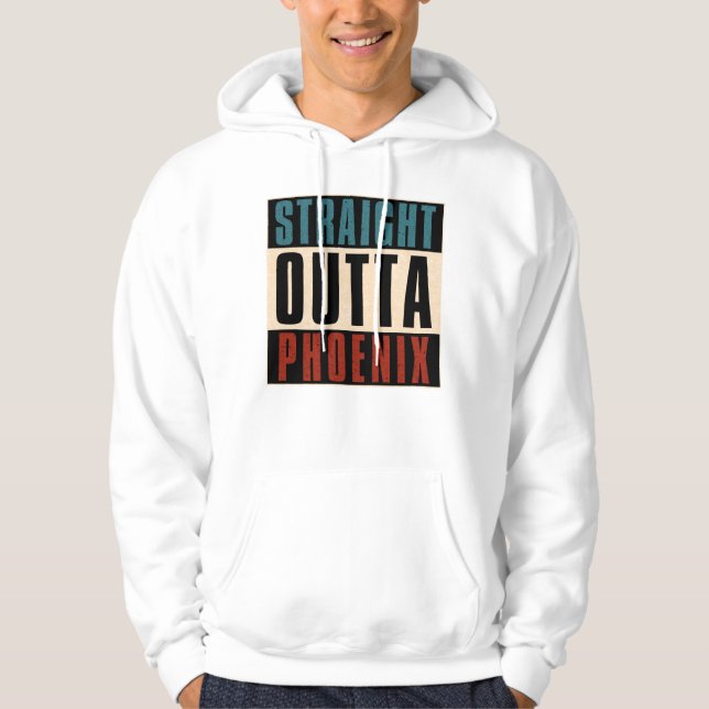Straight Outta Phoenix Arizona AZ USA Hoodie (Vorderseite)