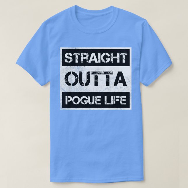 Straight Outta Pogue Life North Oututer Banks olin T-Shirt (Design vorne)