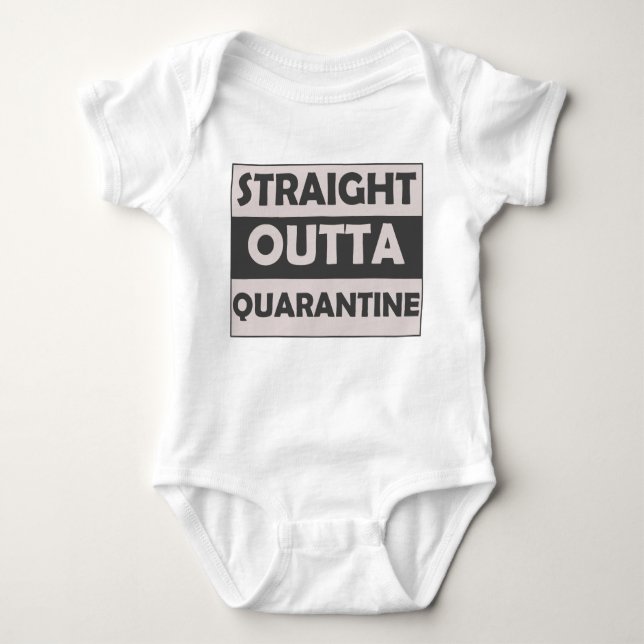 Straight Outta Quarantine Sprichwort Schwarz Grau Baby Strampler (Vorderseite)
