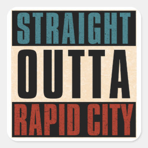 Straight Outta Rapid City South Dakota SD Quadratischer Aufkleber
