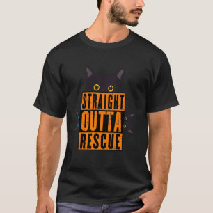 Straight Outta Rescue Schwarze Katze Männer Frauen T-Shirt