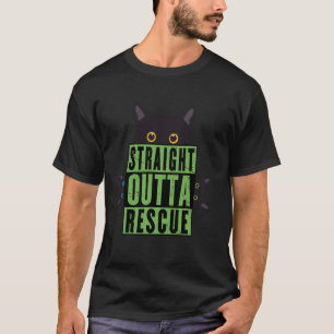 Straight Outta Rettung Schwarze Katze Männer Fraue T-Shirt