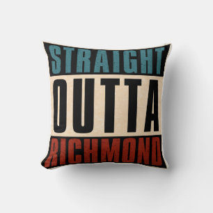 Straight Outta Richmond Virginia VA Kissen