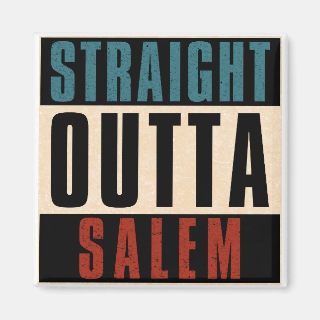 Straight Outta Salem Oregon OR Magnet (Vorne)