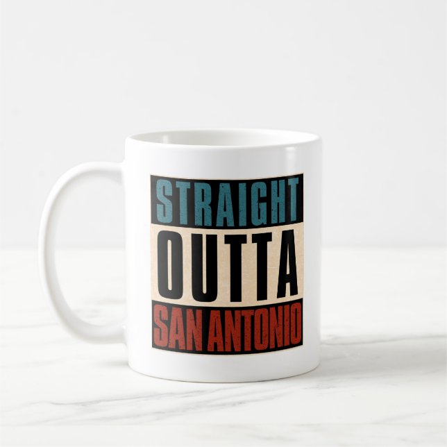 Straight Outta San Antonio Texas TX USA Kaffeetasse (Links)