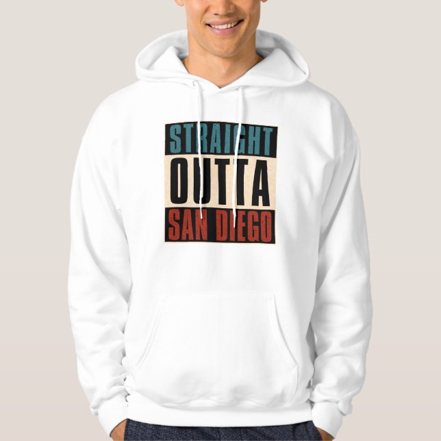Straight Outta San Diego California CA USA Hoodie (Vorderseite)