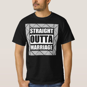 Straight Outta Scheidung Party Squad Party Squad T-Shirt