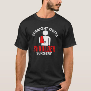 Straight Outta Schulter Operation bald gut Geschen T-Shirt