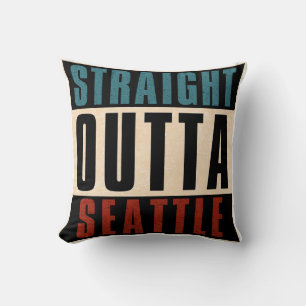 Straight Outta Seattle Washington WA USA Kissen