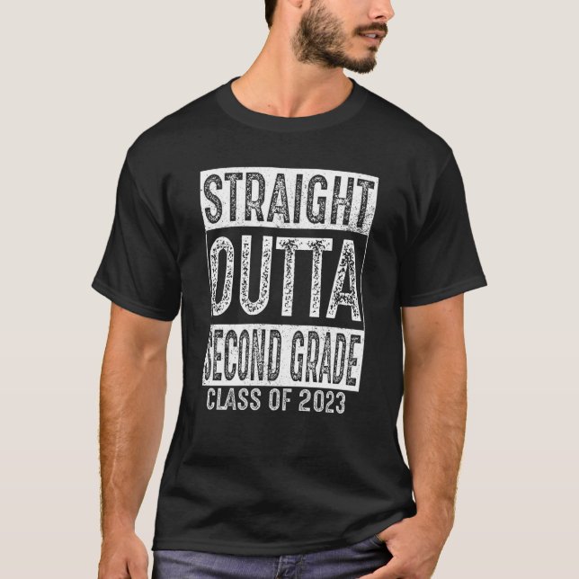 Straight Outta Second Class 2023 2nd Grade G T-Shirt (Vorderseite)