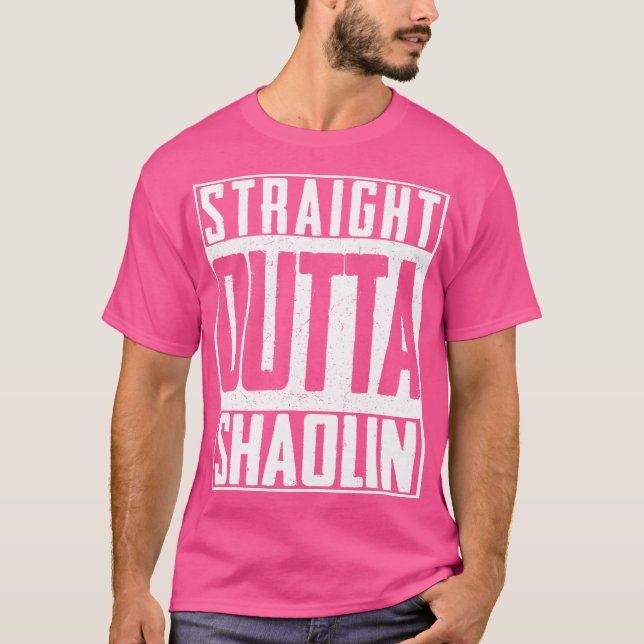 Straight Outta Shaolin Temple Buddha Chinese Kung T-Shirt (Vorderseite)